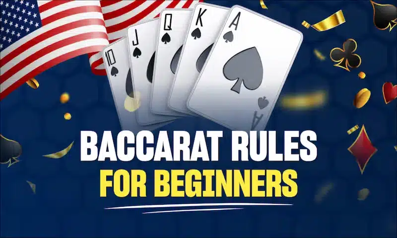 Baccarat Rules